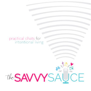 Show Notes for The Savvy Sauce 0 Backstory of The Savvy Sauce and Introduction to the Team